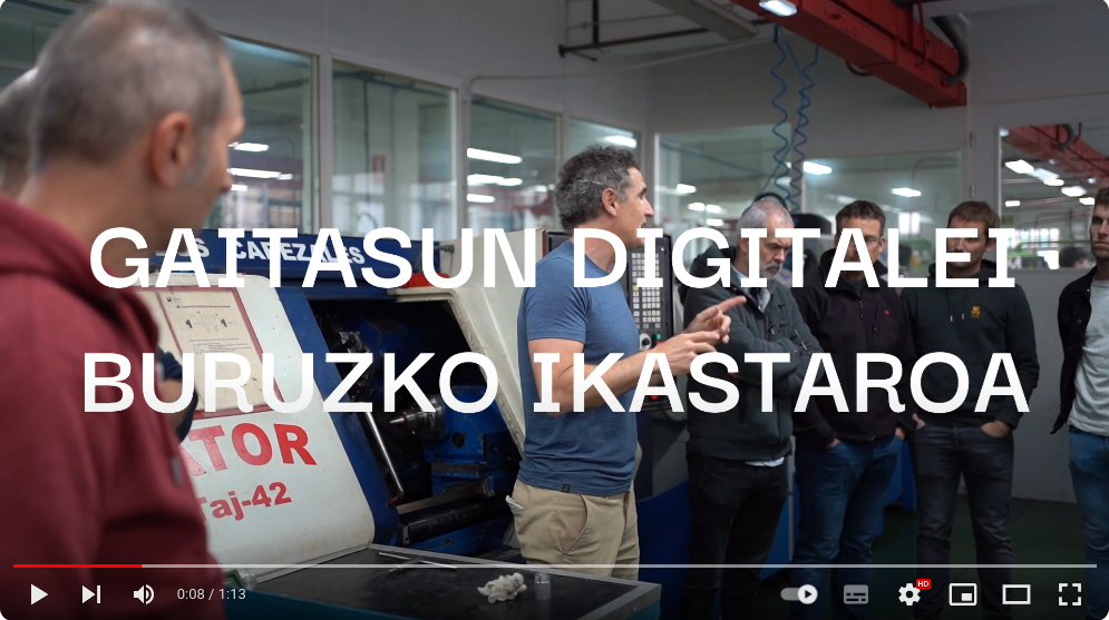 Digitalizazio gaitasunak Fabrikazio mekanikoan